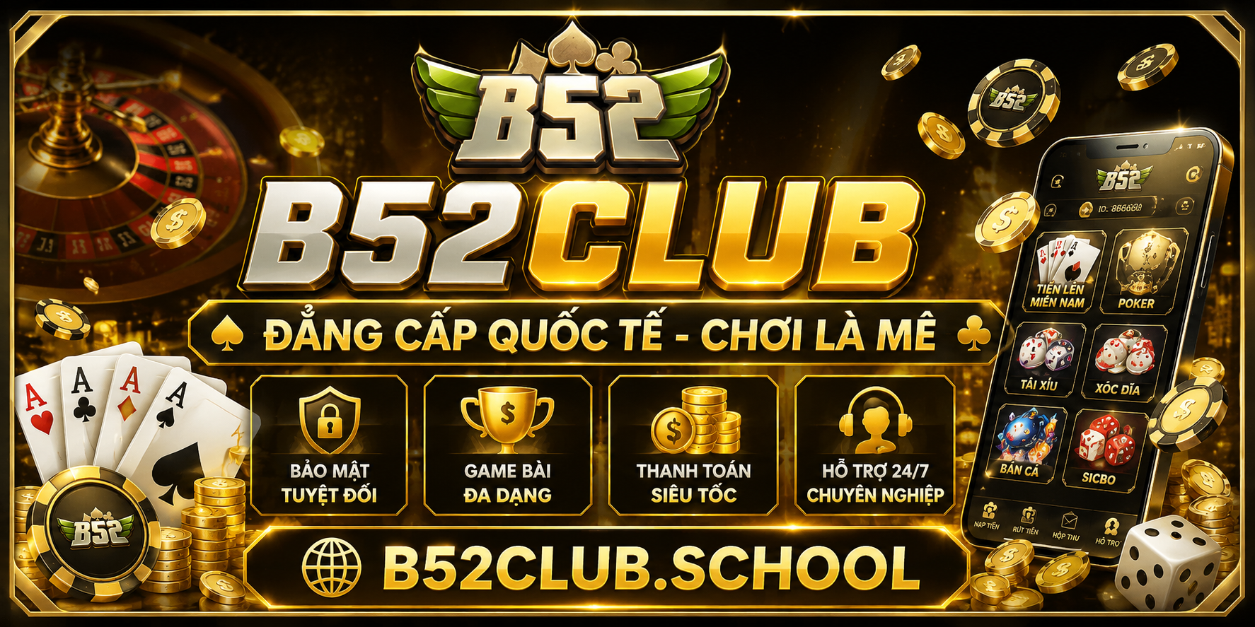 B52Club - Đẳng cấp quốc tế, chơi là mê